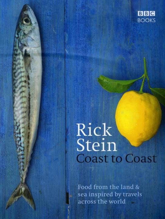 Coast to Coast By Rick Stein 9781846076145 (Hardback)