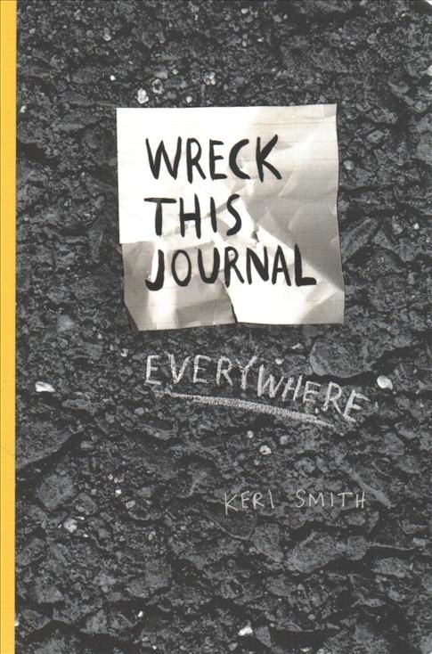 Wreck This Journal Everywhere By Keri Smith 9781846148583 (Paperback)