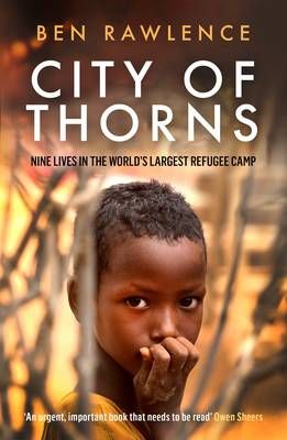 City of Thorns By Ben Rawlence 9781846275890 (Paperback)