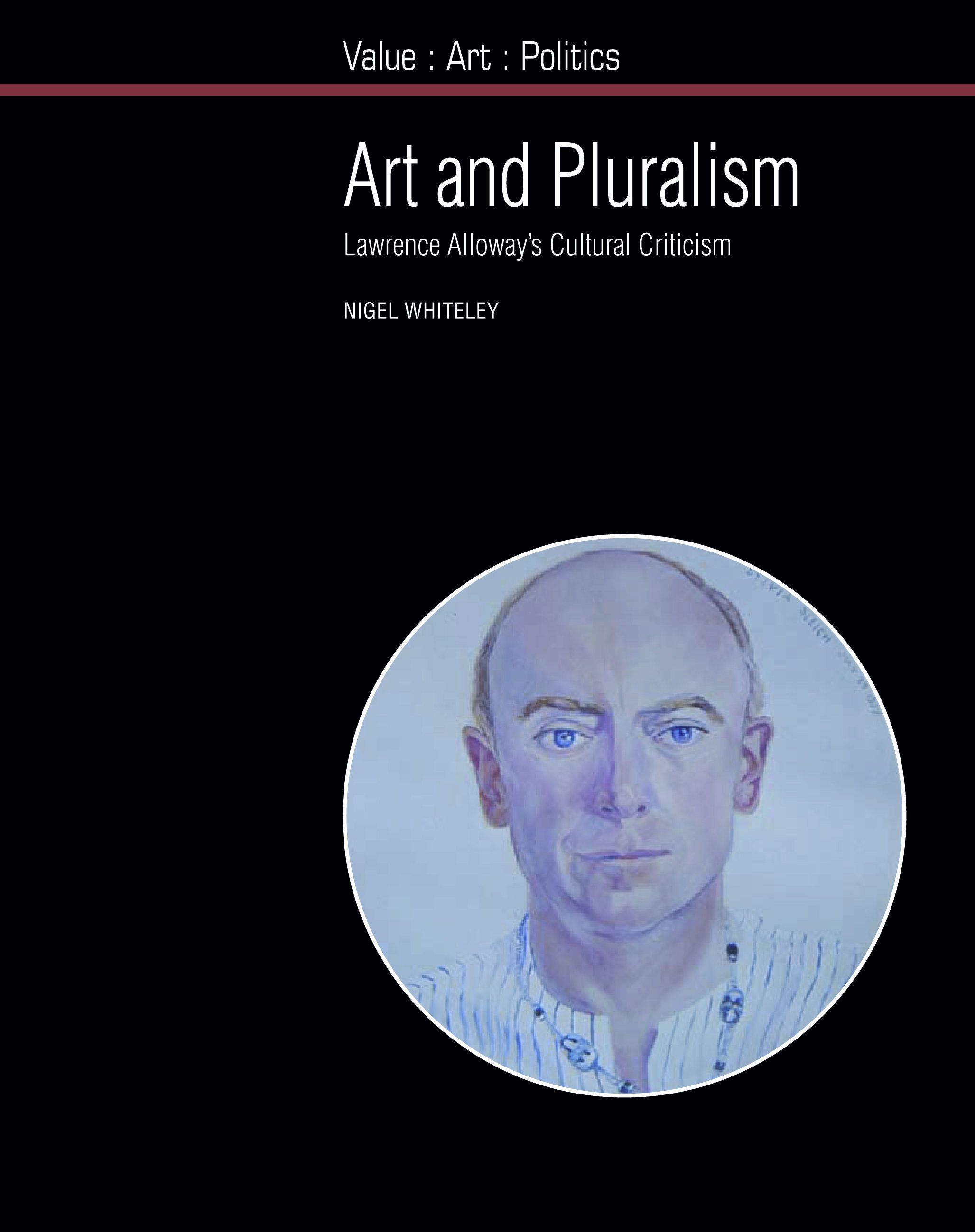 Art and Pluralism By Nigel Whiteley 9781846316456 (Hardback)