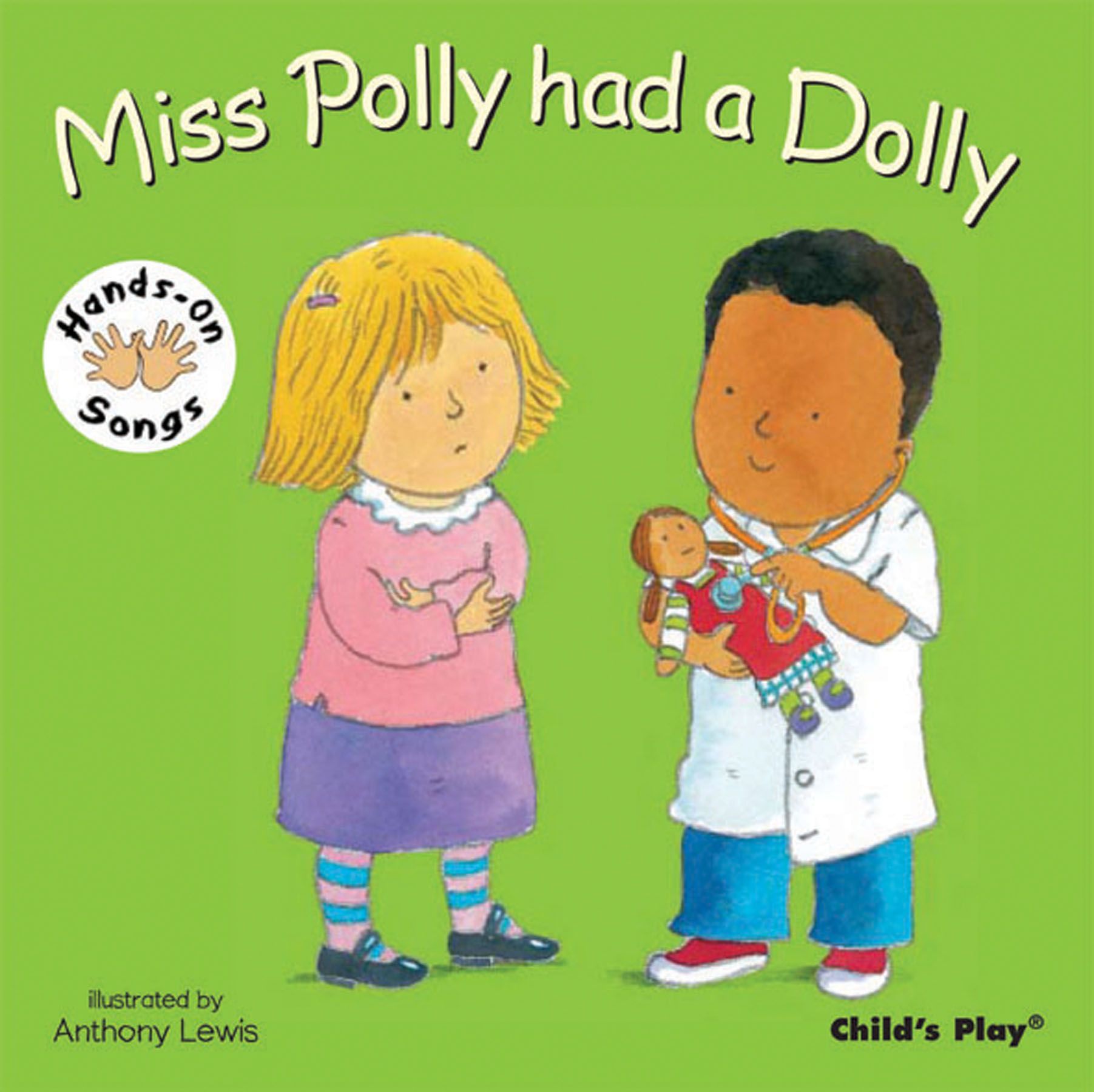 Miss Polly had a Dolly By Anthony Lewis 9781846431760 (Board book)