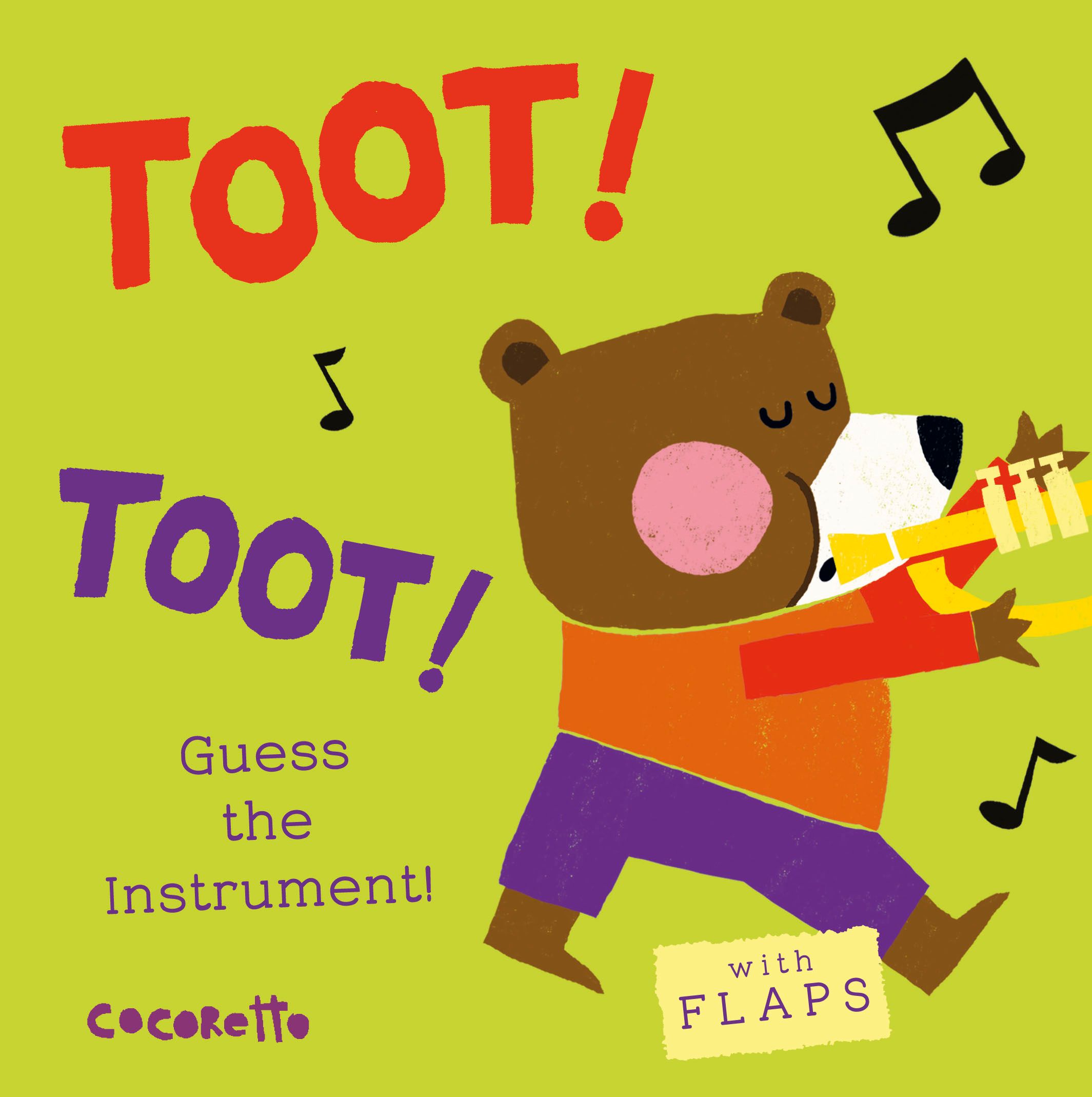 What's that Noise? TOOT! TOOT! By Cocoretto 9781846437496 (Board book)