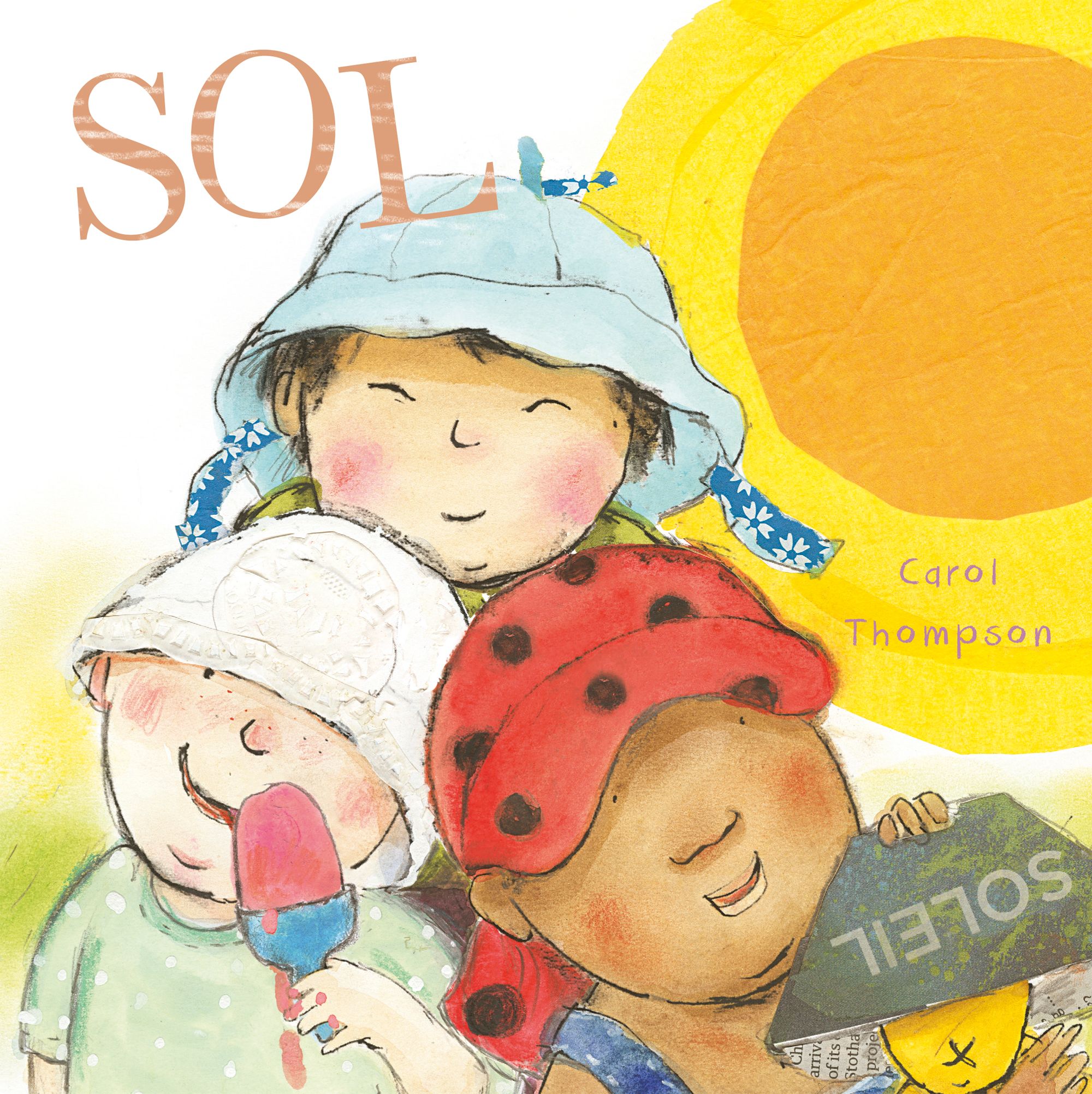 Sol By Carol Thompson 9781846439803 (Board book)