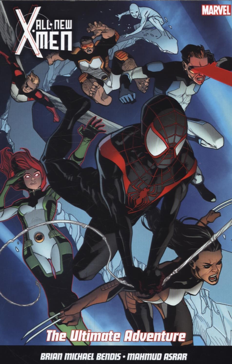All New X-Men Vol. 6: The Ultimate Adventure By Brian Michael Bendis