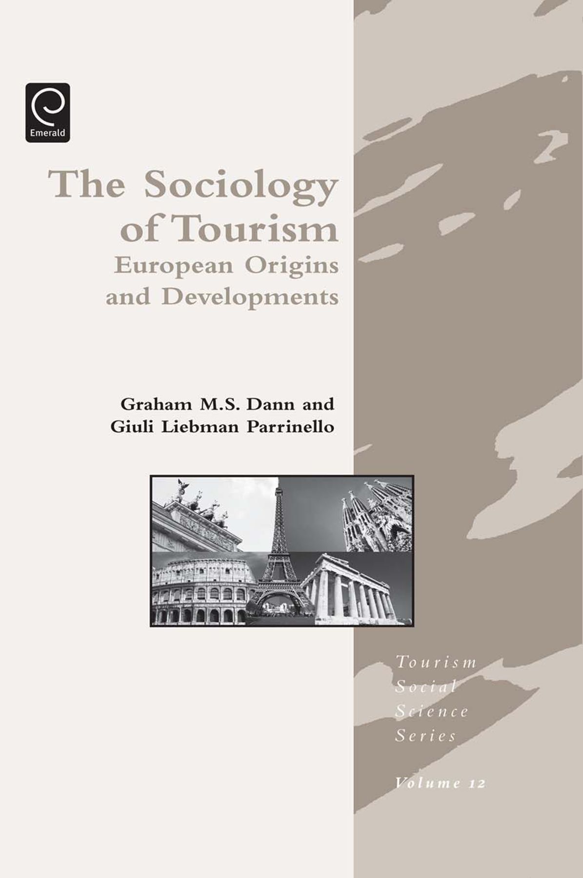 Sociology of Tourism By Graham Dann 9781846639883 (Hardback)