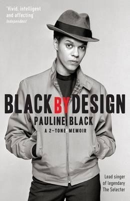Black by Design By Pauline Black 9781846687914 (Paperback)