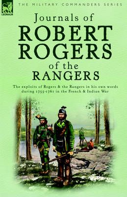 Journals of Robert Rogers of the Rangers By Robert Rogers (Paperback)