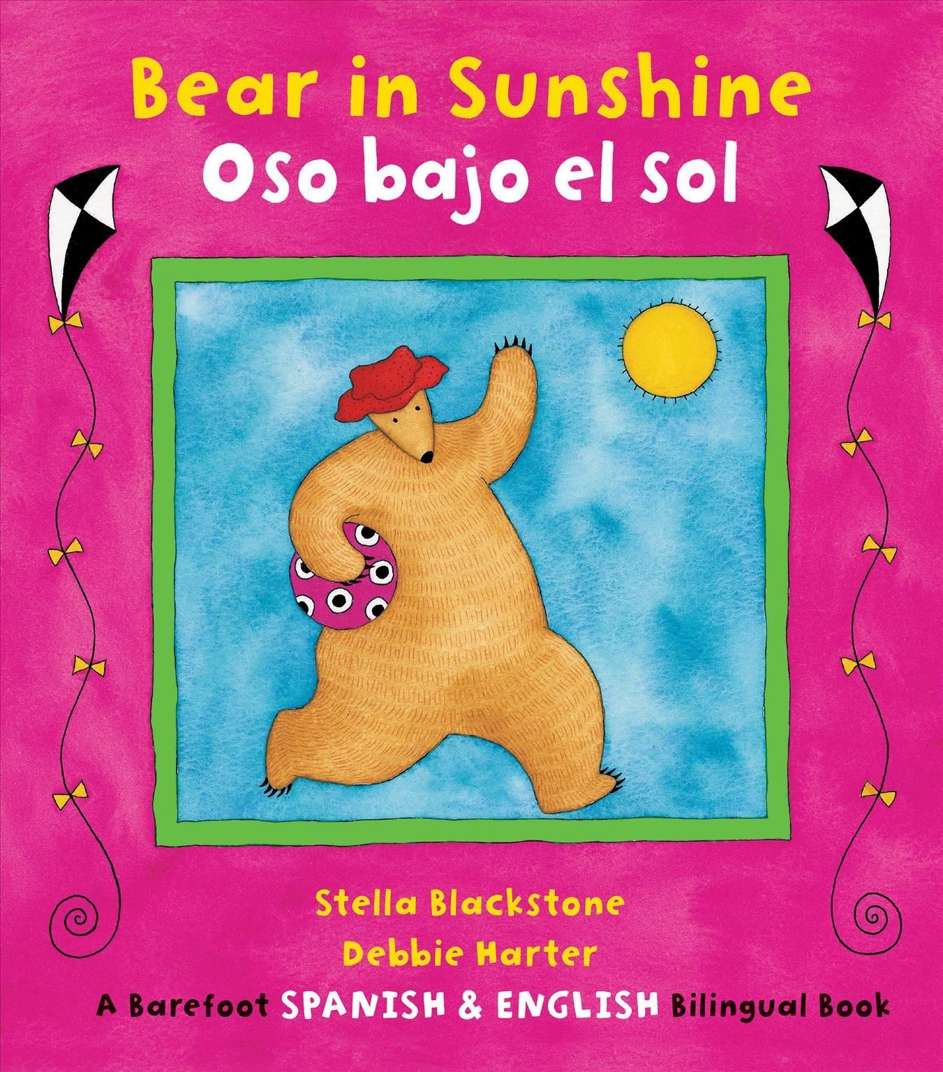Bear in Sunshine By Stella Blackstone, Debbie Harter 9781846863899
