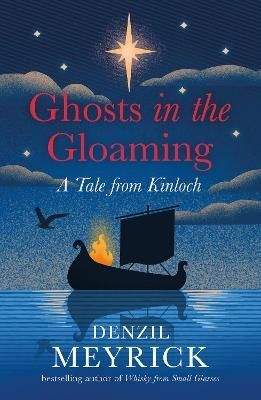 Ghosts in the Gloaming By Denzil Meyrick 9781846976155 (Hardback)