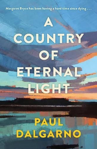 A Country of Eternal Light By Paul Dalgarno 9781846976438 (Paperback)