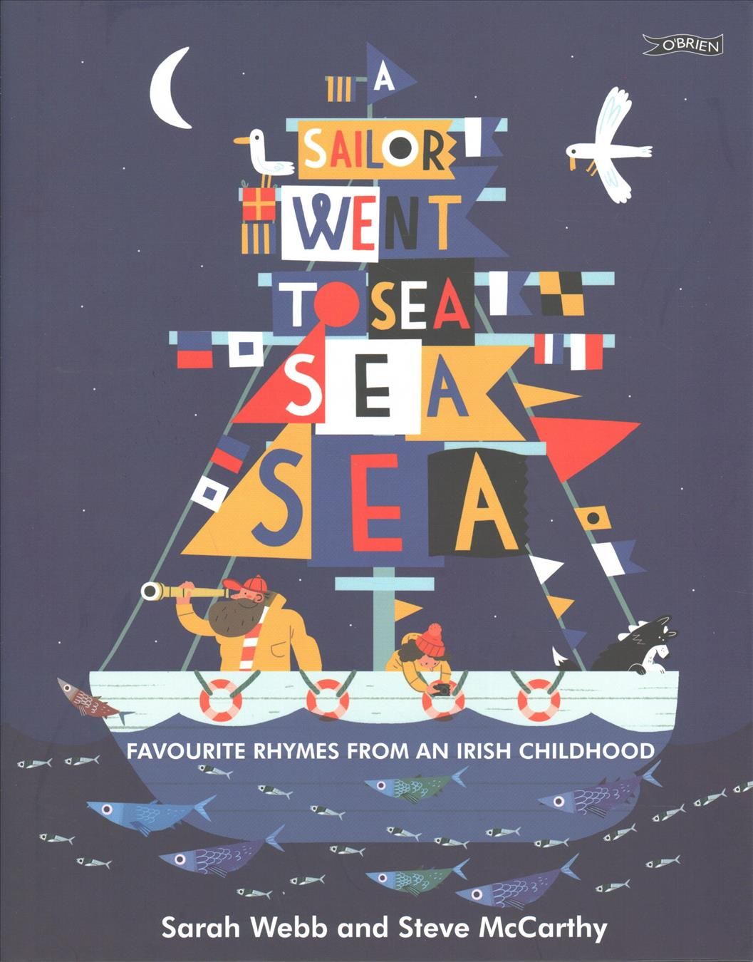 A Sailor Went to Sea, Sea, Sea 9781847177940 (Hardback)