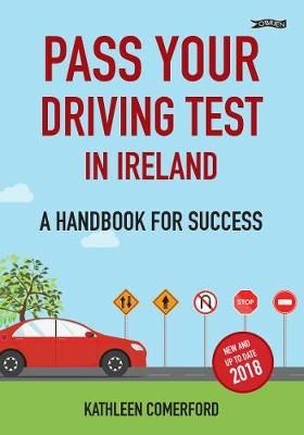 Pass Your Driving Test in Ireland By Kathleen Comerford 9781847179630