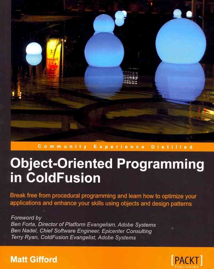 Object-Oriented Programming in Coldfusion By Gifford, Matt (Paperback)