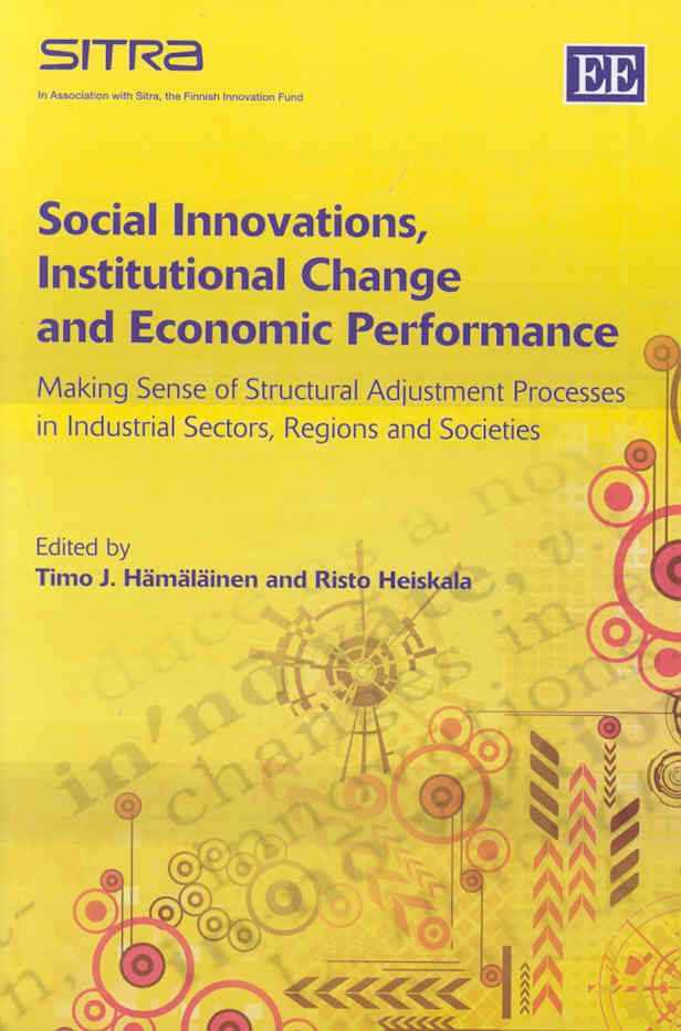 Social Innovations, Institutional Change and Economic Performance