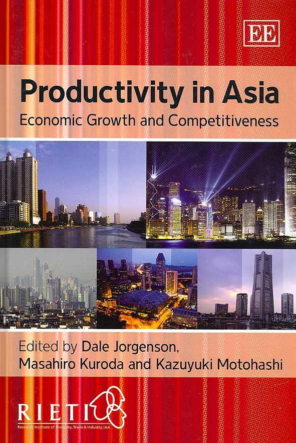 Productivity in Asia By Dale Jorgenson 9781847203991 (Hardback)