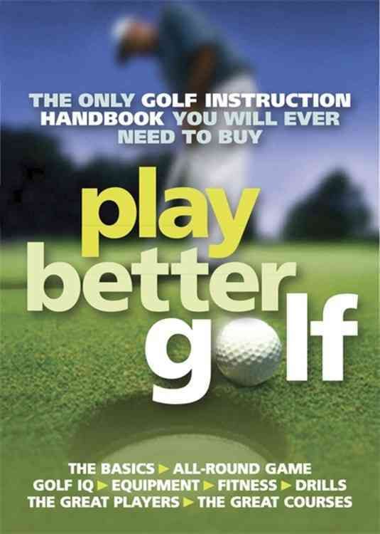 Play Better Golf By Colin Howe 9781847246462 (Paperback)