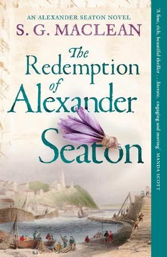 The Redemption of Alexander Seaton By Shona MacLean 9781847247919