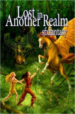 Lost In Another Realm By SFX, Fantasy 9781847283009 (Paperback)
