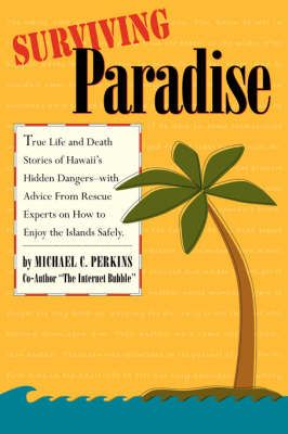 Surviving Paradise By Michael, Perkins 9781847289353 (Paperback)