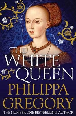 The White Queen By Philippa Gregory 9781847394644 (Paperback)