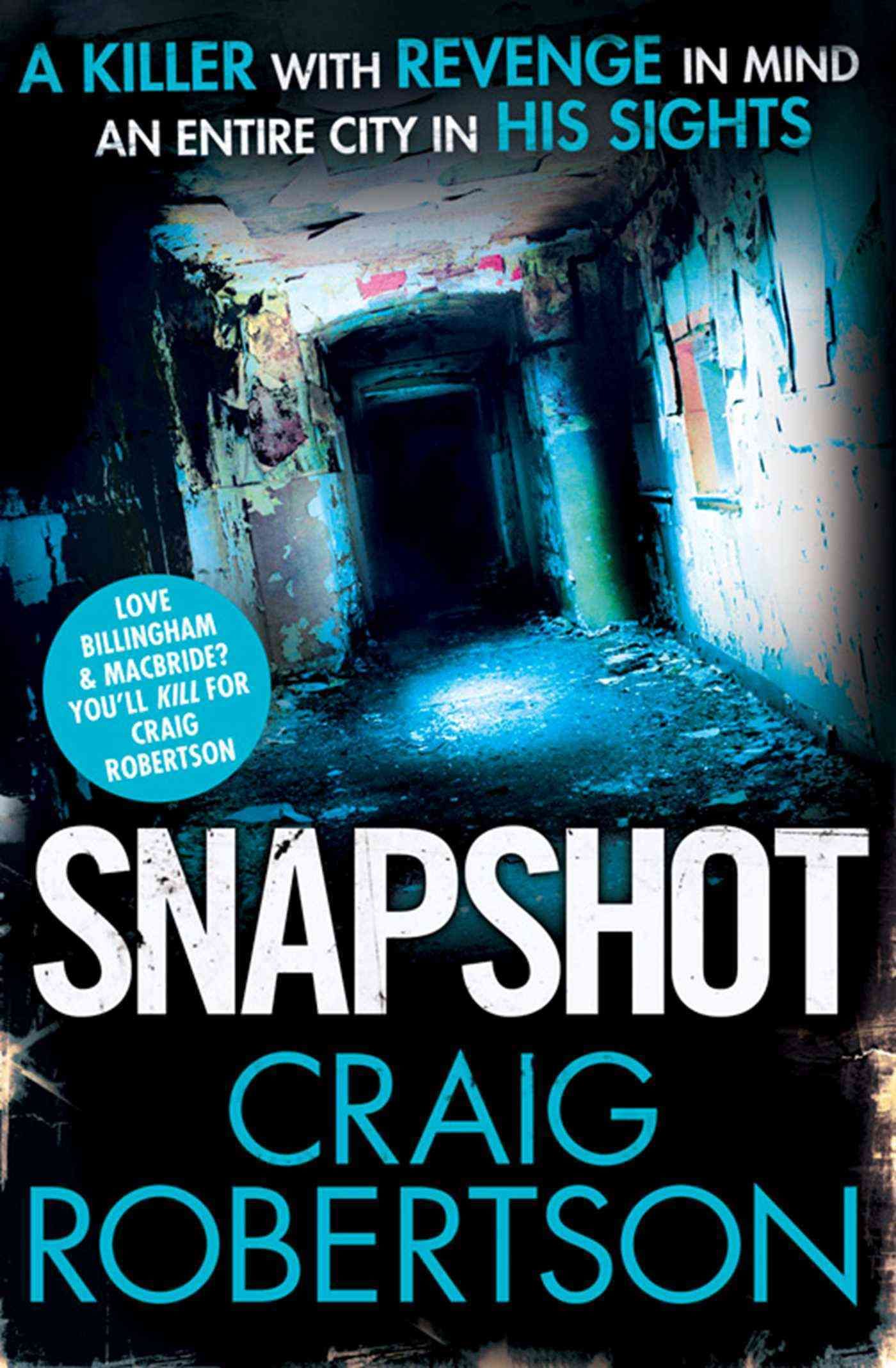 Snapshot By Craig Robertson 9781847398802 (Paperback)