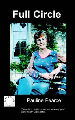 Full Circle By Pauline Pearce 9781847470140 (Paperback)