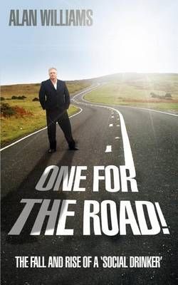 One for the Road! By Alan Williams 9781847487339 (Paperback)