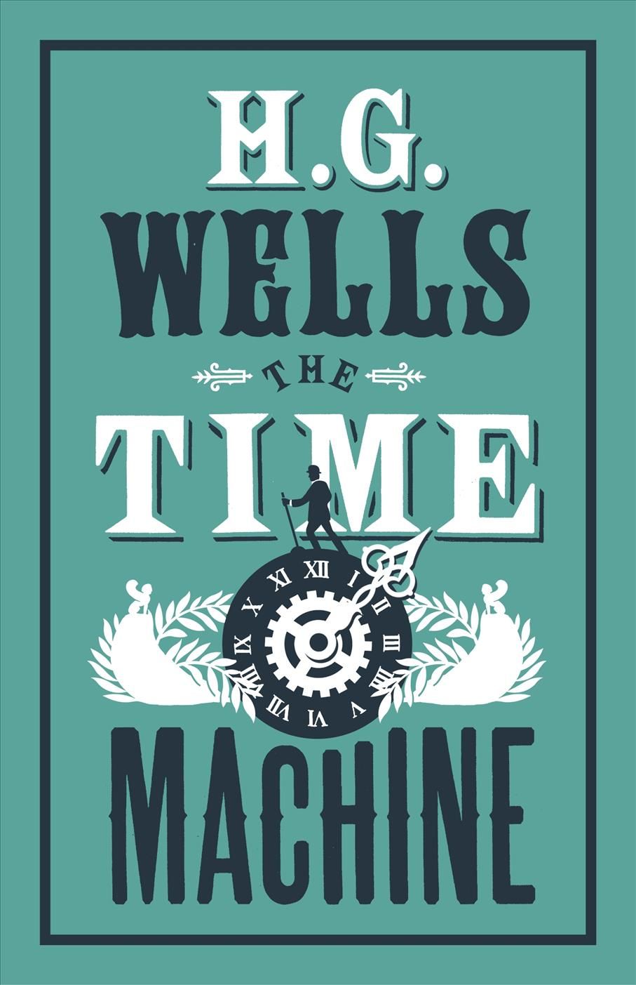 The Time Machine By H. G. Wells 9781847496270 (Paperback)