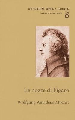 Le Nozze Di Figaro 9781847497079 (Paperback)