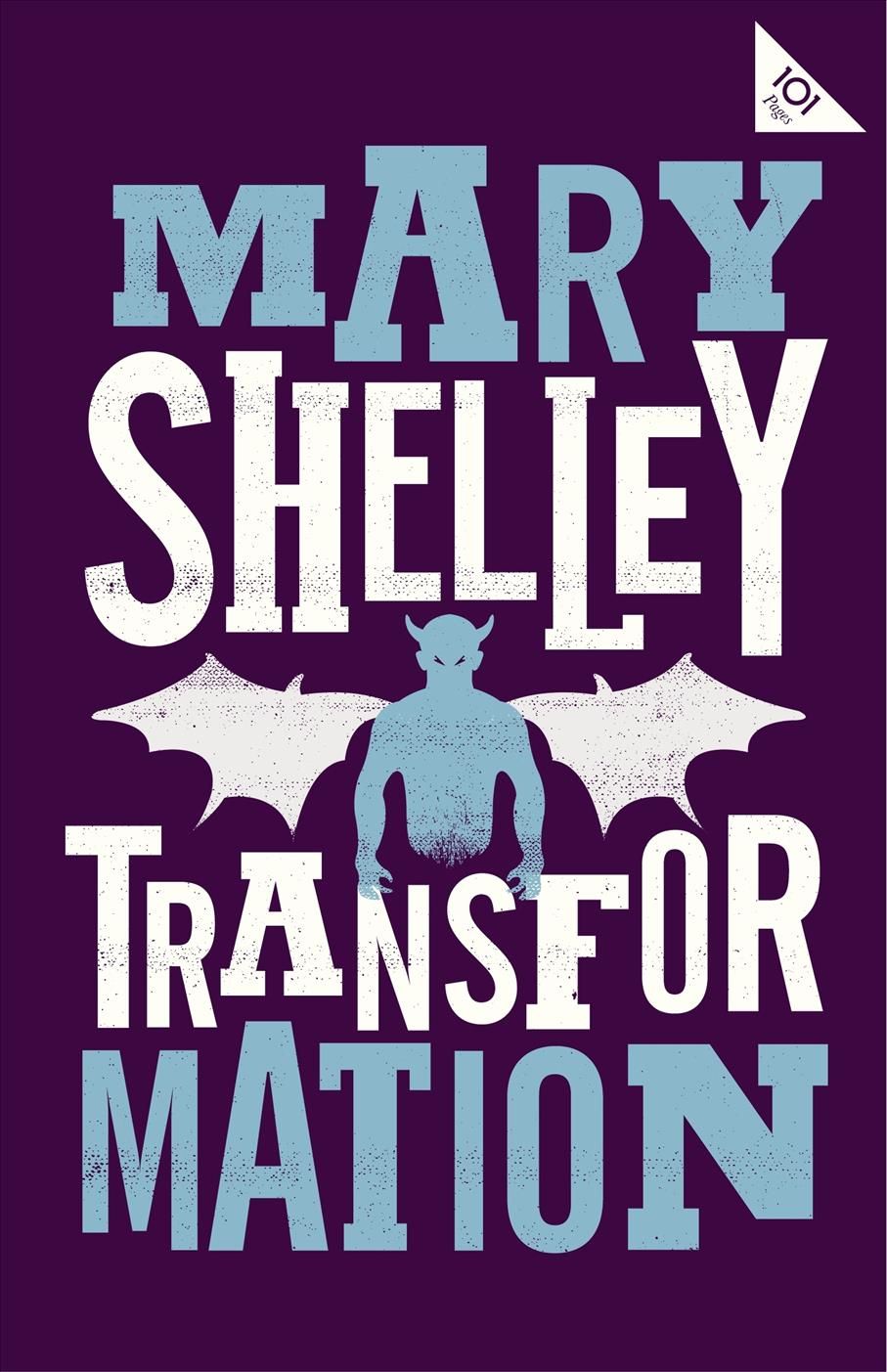 Transformation By Mary Wollstonecraft Shelley 9781847497871