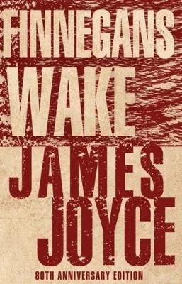 Finnegans Wake By James Joyce 9781847498007 (Paperback)