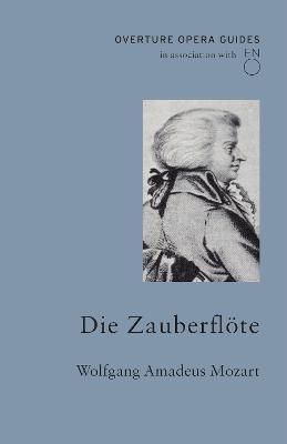 Die Zauberflöte 9781847498052 (Paperback)