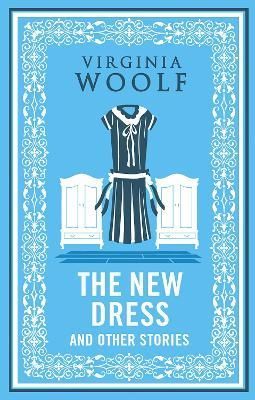The New Dress and Other Stories By Virginia Woolf 9781847499103