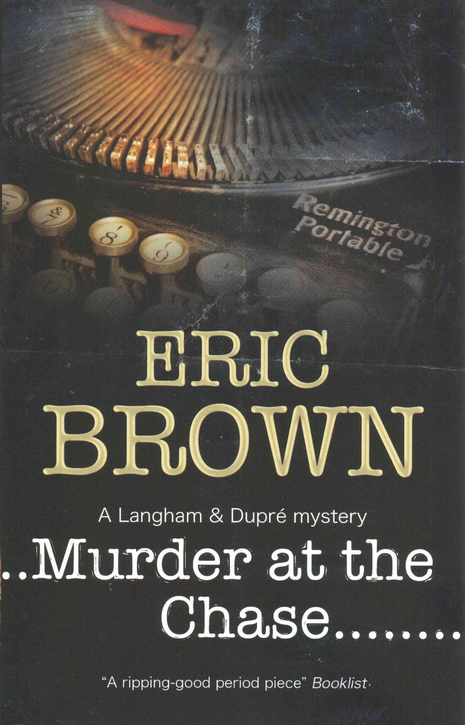 Murder at the Chase By Eric Brown 9781847515339 (Paperback)