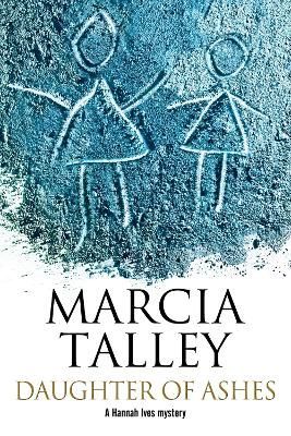 Daughter of Ashes By Marcia Talley 9781847516008 (Paperback)