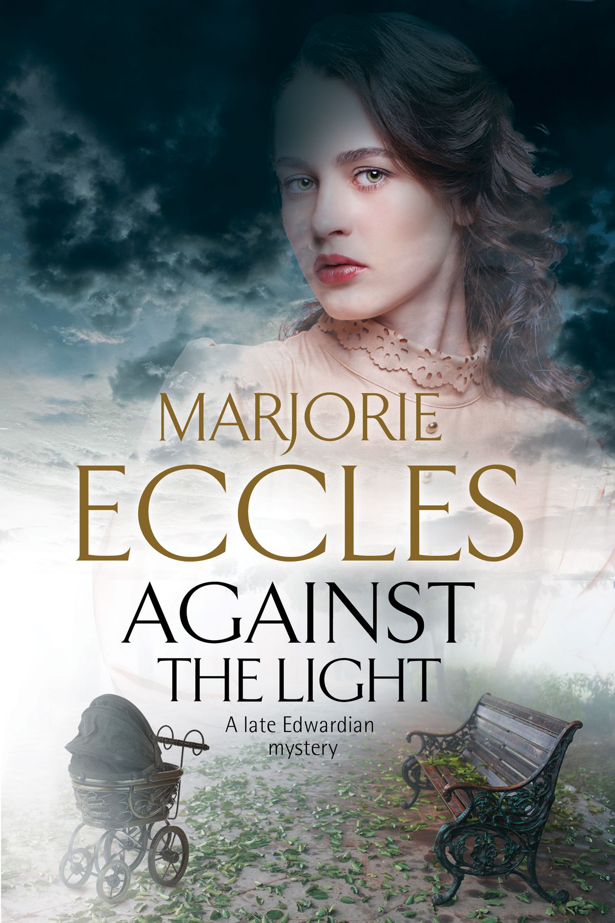 Against the Light By Marjorie Eccles 9781847517241 (Paperback)