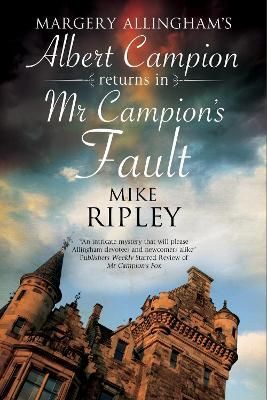 Mr Campion's Fault By Ripley, Mike 9781847517296 (Paperback)