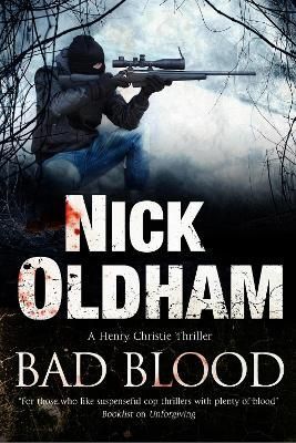Bad Blood By Nick Oldham 9781847517838 (Paperback)