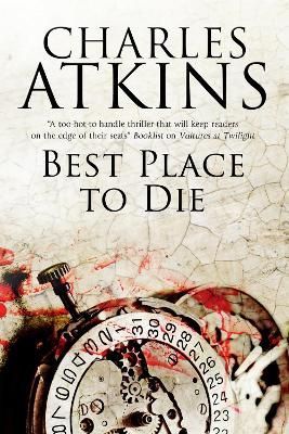 Best Place to Die By Atkins, Charles 9781847517999 (Paperback)