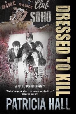 Dressed to Kill By Patricia Hall 9781847519030 (Paperback)