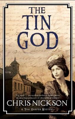 Tin God, The By Nickson, Chris 9781847519092 (Paperback)