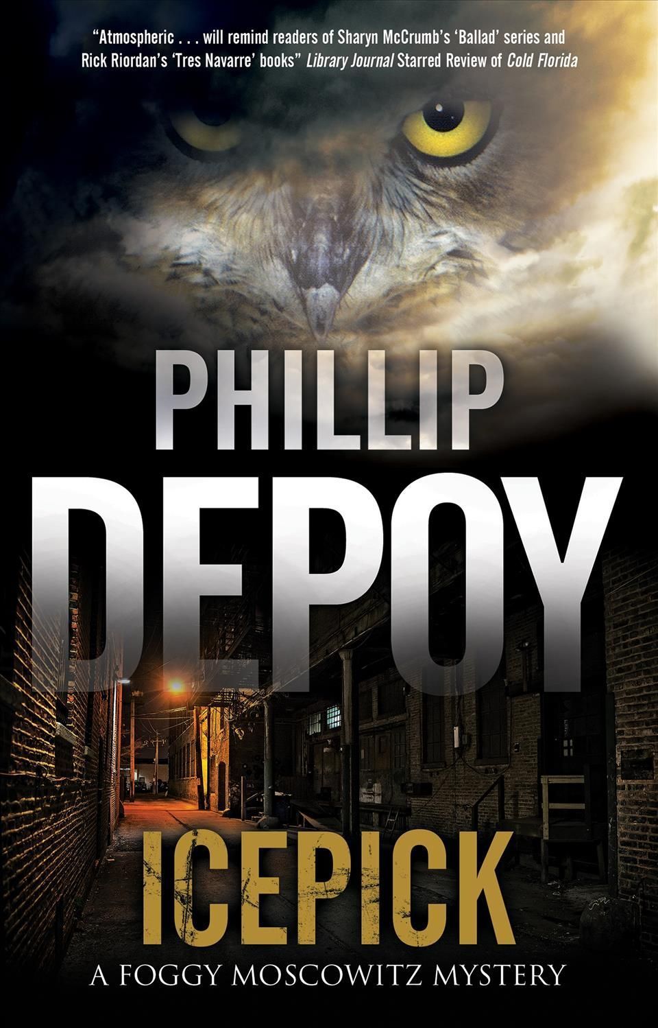 Icepick By Phillip DePoy 9781847519238 (Paperback)