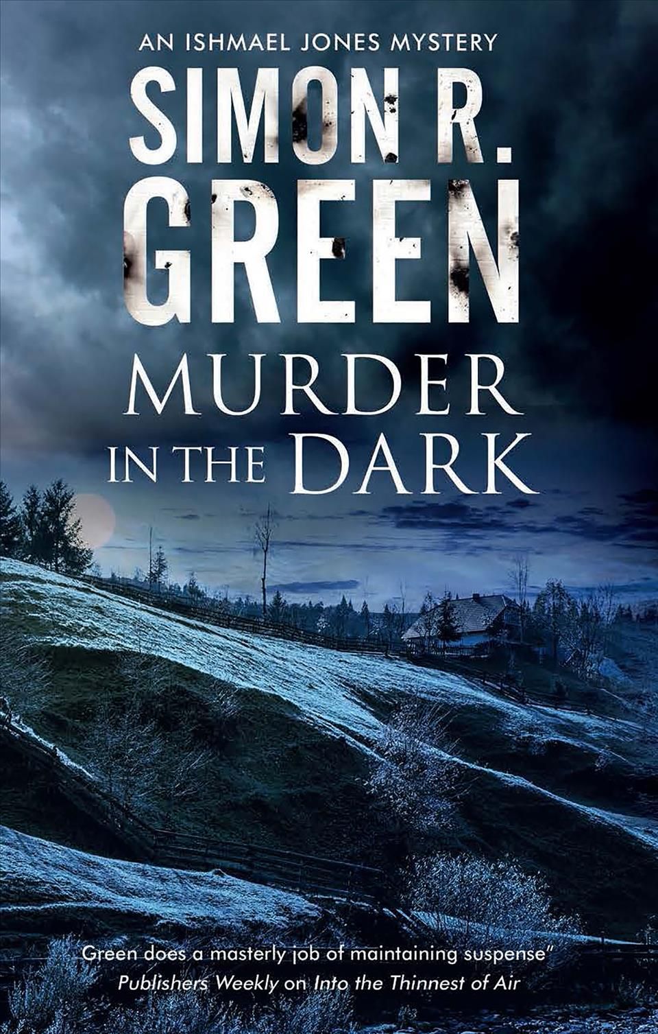 Murder in the Dark By Green, Simon R. 9781847519481 (Paperback)