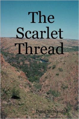 The Scarlet Thread By Doug McNaught 9781847534095 (Paperback)