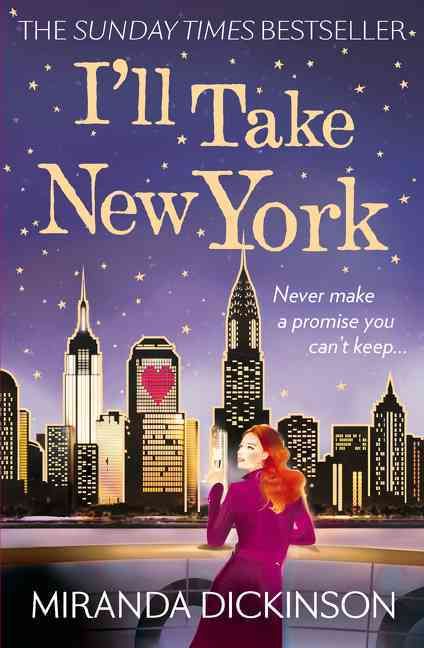 I'll Take New York By Miranda Dickinson 9781847562340 (Paperback)