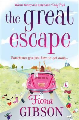 The Great Escape By Fiona Gibson 9781847562609 (Paperback)