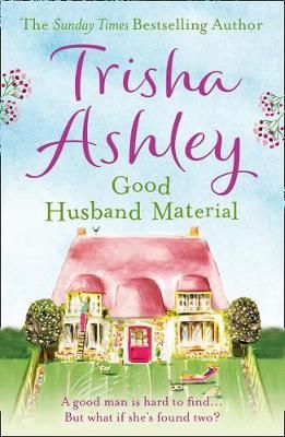 Good Husband Material By Trisha Ashley 9781847562814 (Paperback)