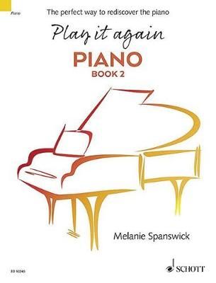 Play It Again: Piano Book 2 By Melanie Spanswick (composer)