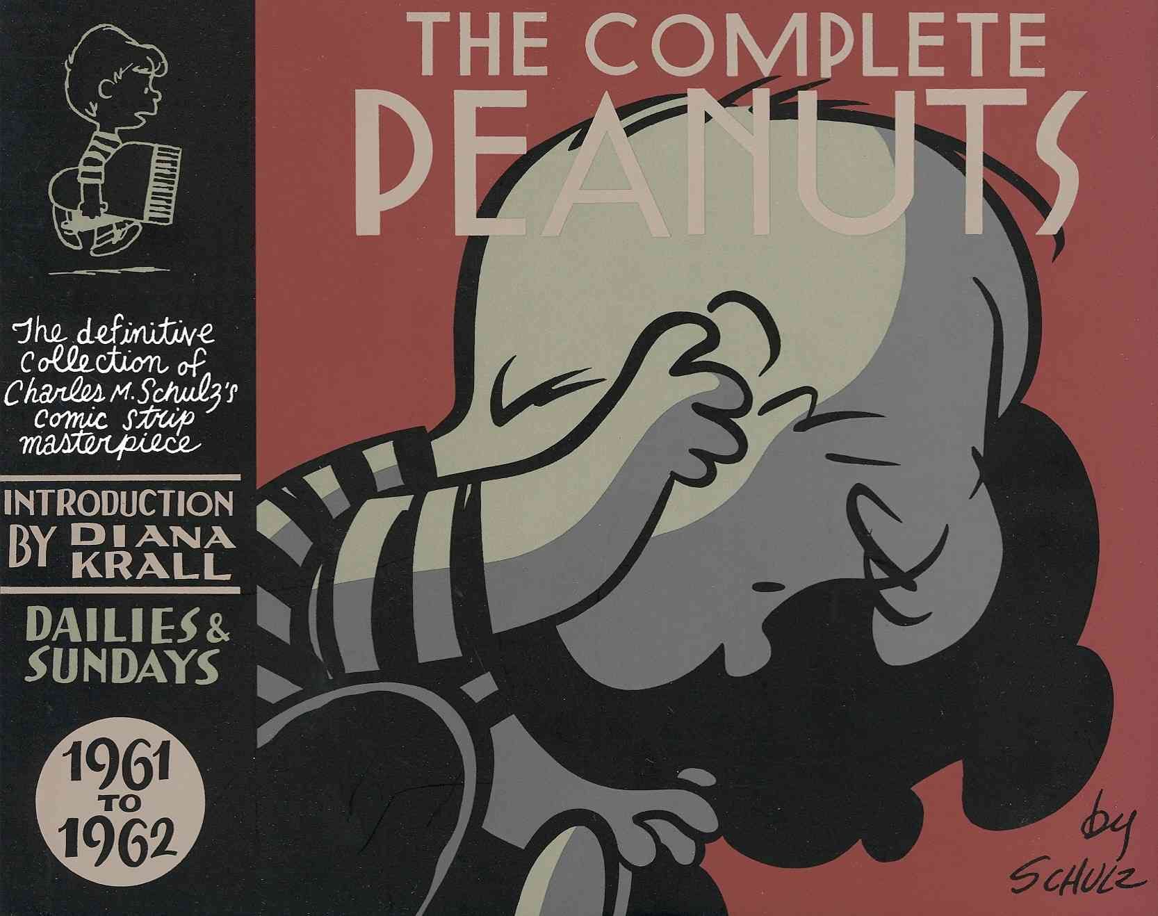 The Complete Peanuts. 1961 to 1962 By Charles M. Schulz 9781847671509