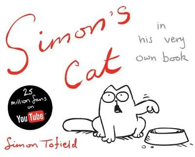Simon's Cat By Simon Tofield 9781847674814 (Hardback)